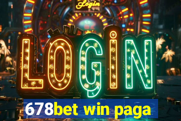 678bet win paga